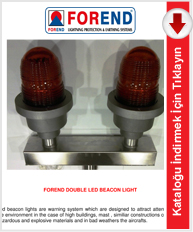 FOREND DOUBLE LED BEACON LIGHT, radsan, topraklama, yıldrımdan korunma